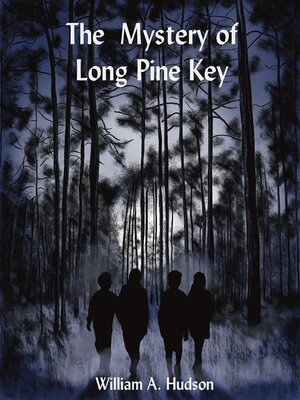 cover image of The Mystery of Long Pine Key